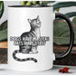 Katten mok “Dogs have masters, Cats have staff”