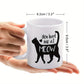 Kattenmok zwarte kat “You had me at Meow